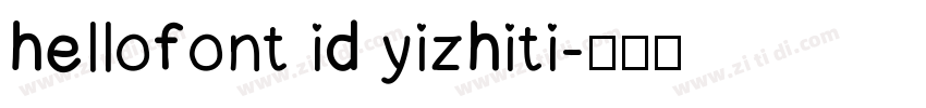 hellofont id yizhiti字体转换